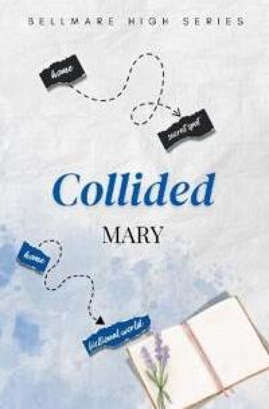 Collided - Wyne, Mary