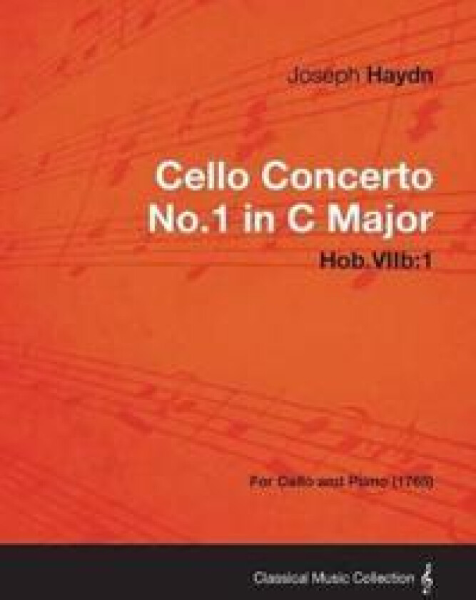 Cello Concerto No.1 in C Major Hob.VIIb