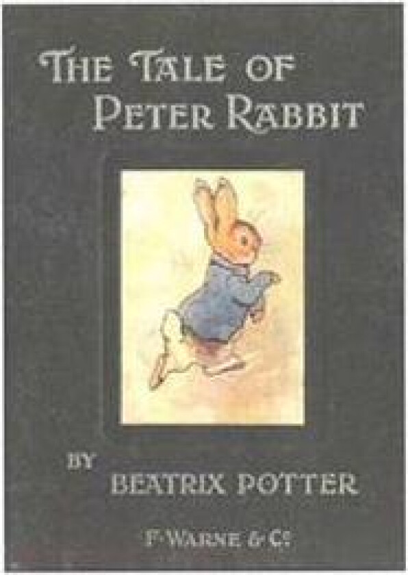 The Tale of Peter Rabbit: Classic Books for Children