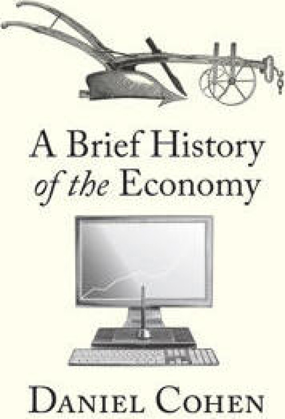 A Brief History of the Economy