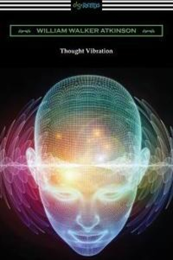 Thought Vibration
