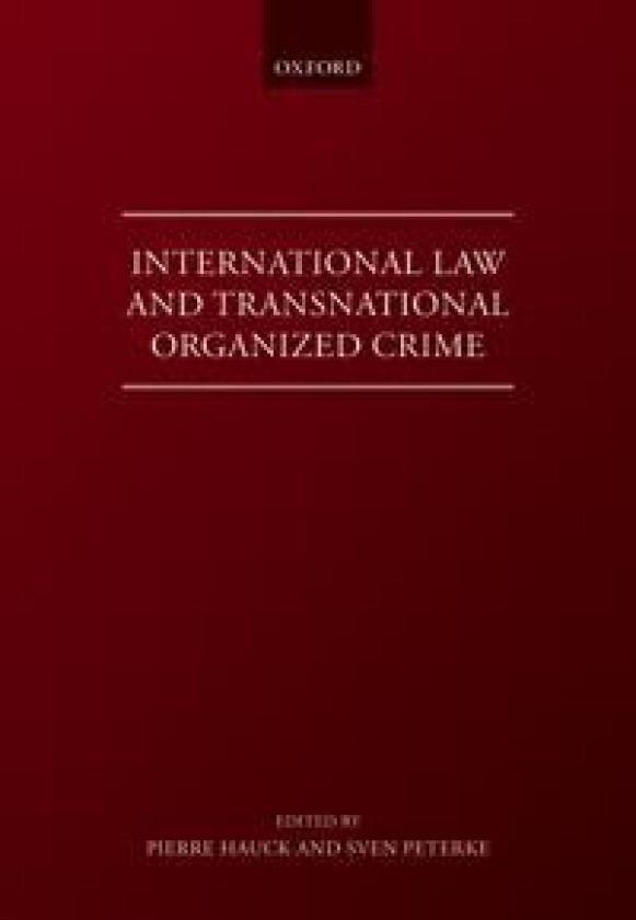 International Law and Transnational Organised Crime