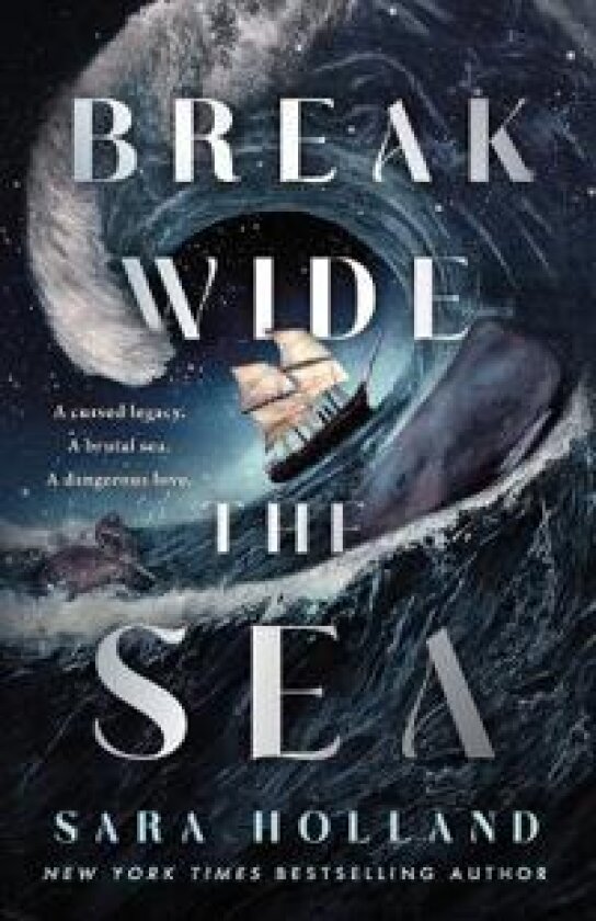 Break Wide the Sea