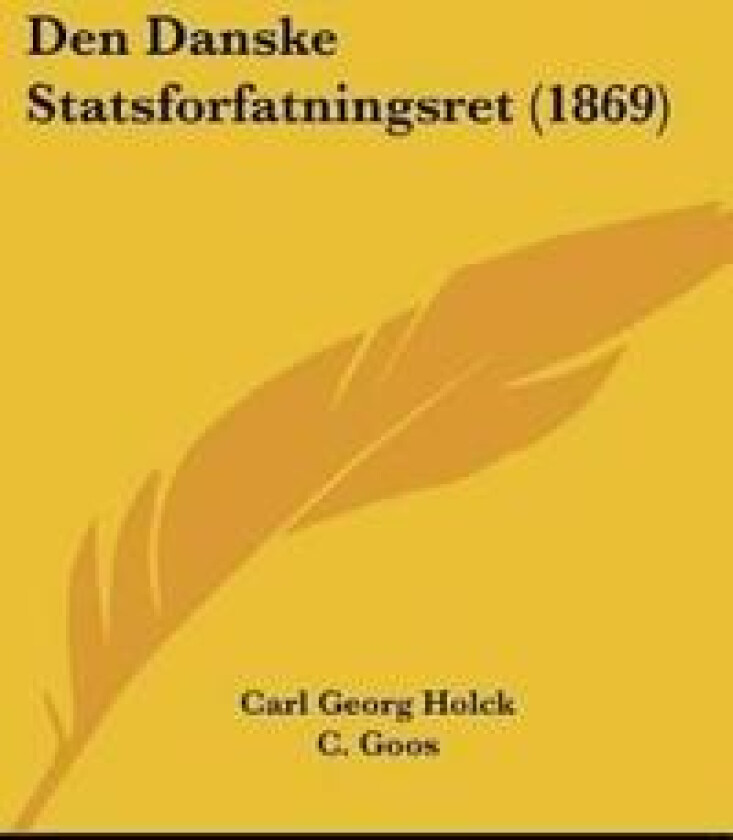 Den Danske Statsforfatningsret (1869)