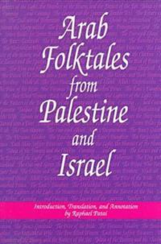 Arab Folktales from Palestine and Israel