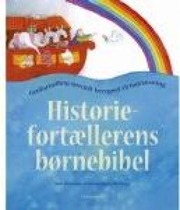 Historiefortællerens børnebibel Bob Hartman Språk: Dansk