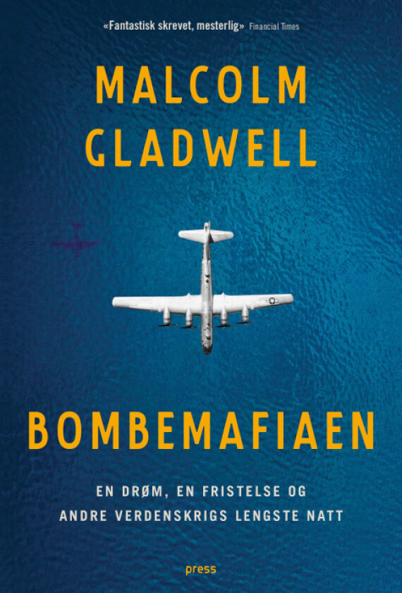 Bombemafiaen av Malcolm Gladwell
