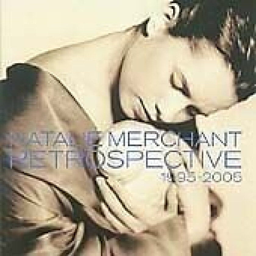 Natalie Merchant : Retrospective 1995 - 2005 CD