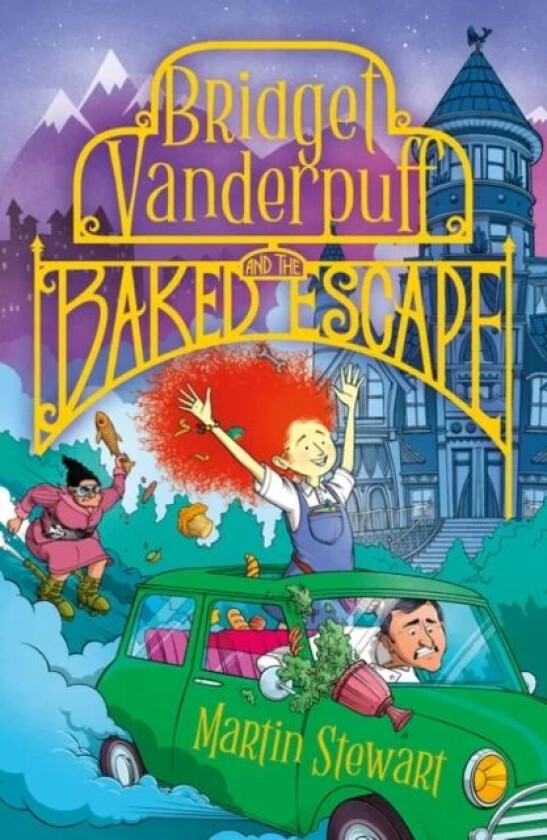 Bridget Vanderpuff and the Baked Escape av Martin Stewart