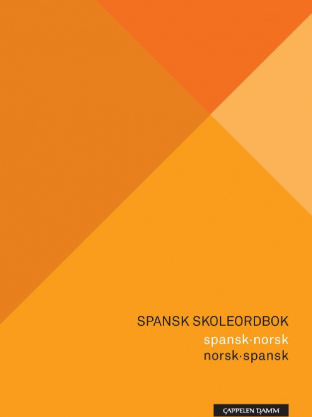 Spansk skoleordbok av Kirsti Baggethun, Julián Cosmes-Cuesta, Erik Hansen, Flor de María Serrano de Sundby, Herbert Svenkerud, Miguel Vázquez-Larrusca