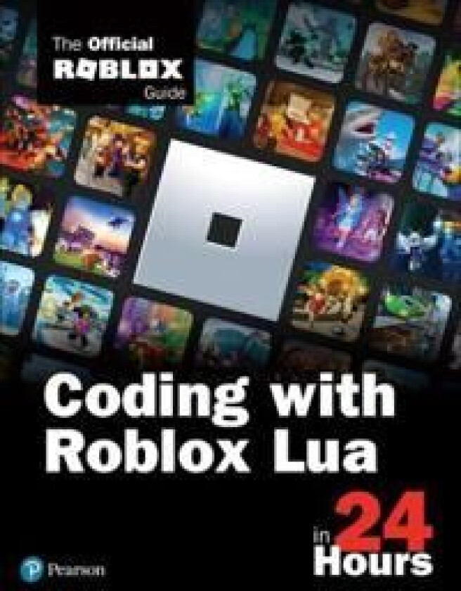 Coding with Roblox Lua in 24 Hours av Official Roblox Books(Pearson)