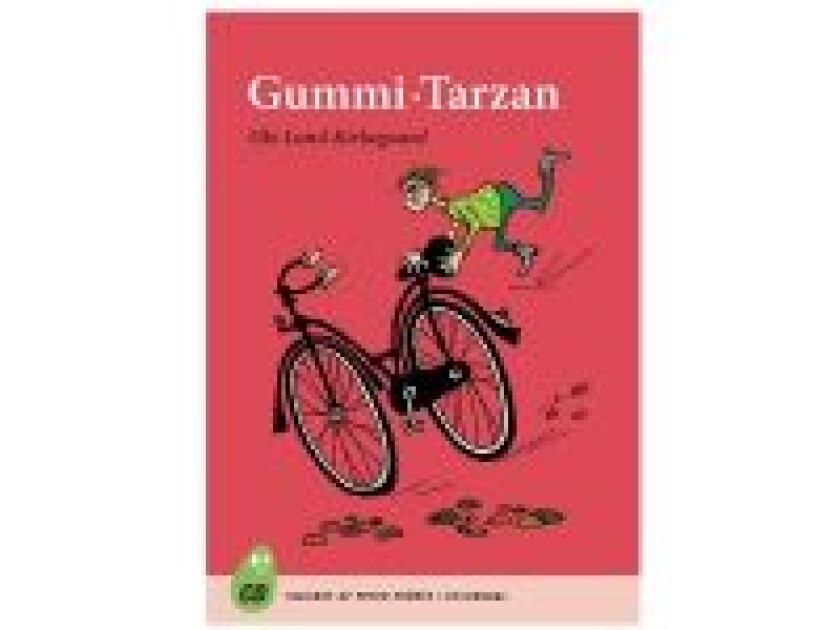 Gummi-Tarzan Ole Lund Kirkegaard Språk: Dansk