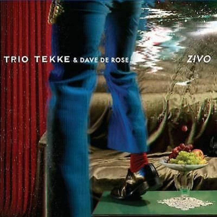 Trio Tekke & Dave De Rose : Zivo CD (2017)