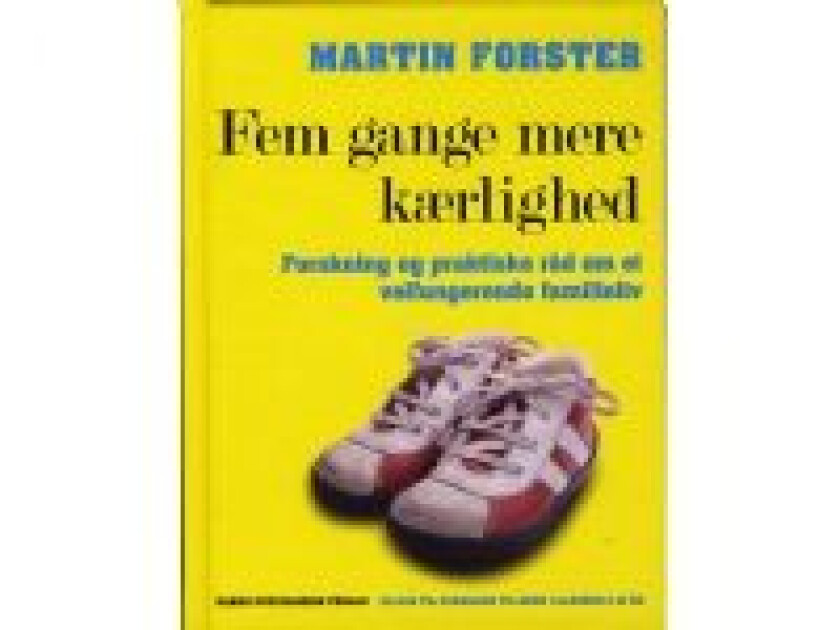 Fem gange mere kærlighed Martin Forster Språk: Dansk