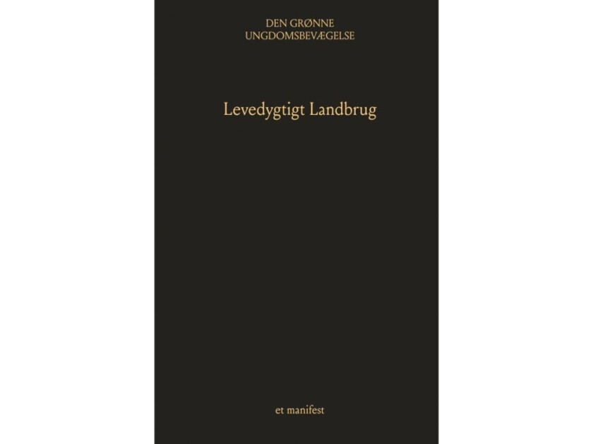 Levedygtigt Landbrug Den Grønne Ungdomsbevægelse