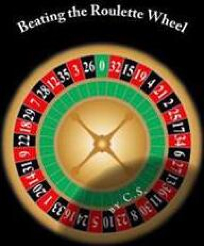 Beating the Roulette Wheel: The Story of a Winning Roulette System