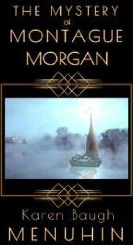 The Mystery of Montague Morgan
