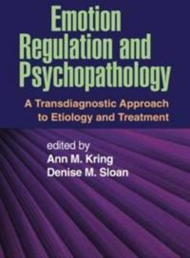 Emotion Regulation and Psychopathology