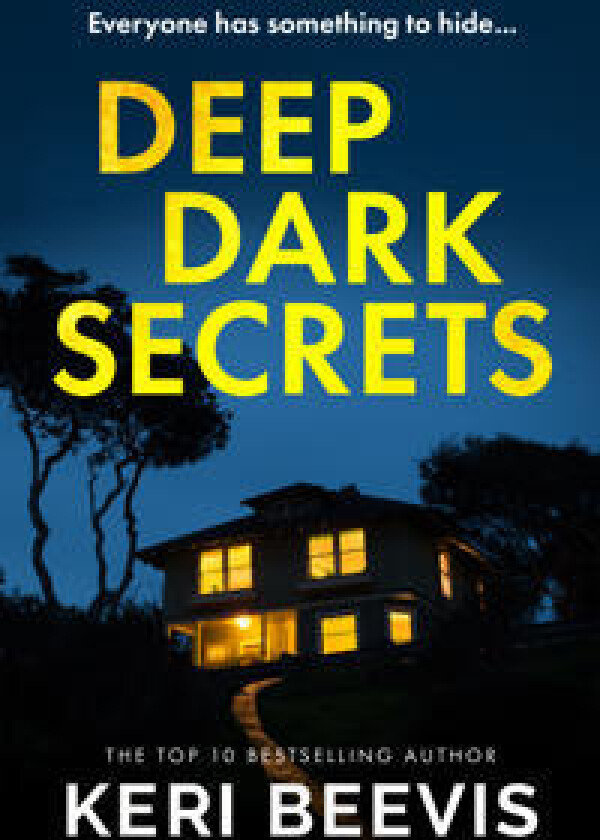 Deep Dark Secrets