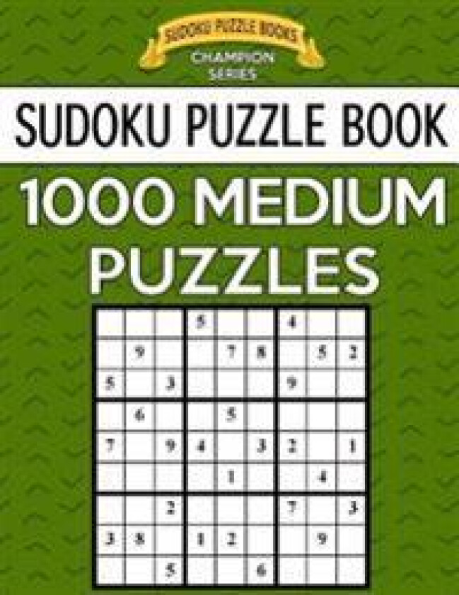 Sudoku Puzzle Book, 1,000 Medium Puzzles: Bargain Sized Jumbo Book, No Wasted Puzzles with Only One Level