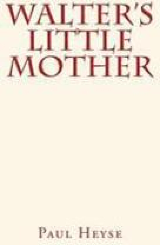 Walter's Little Mother