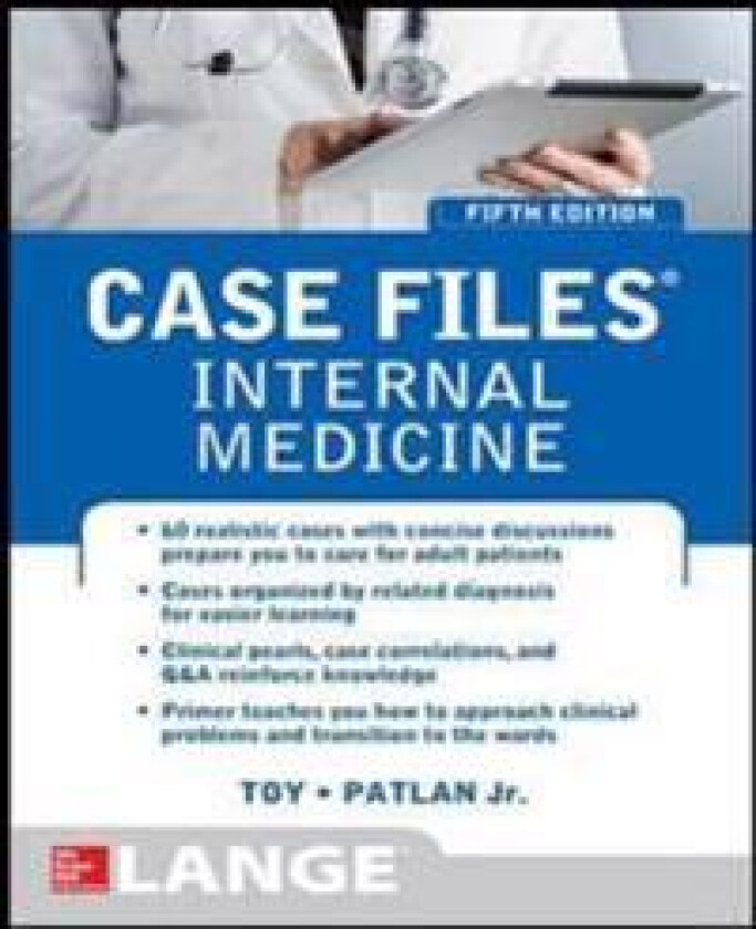 Case Files Internal Medicine, Fifth Edition