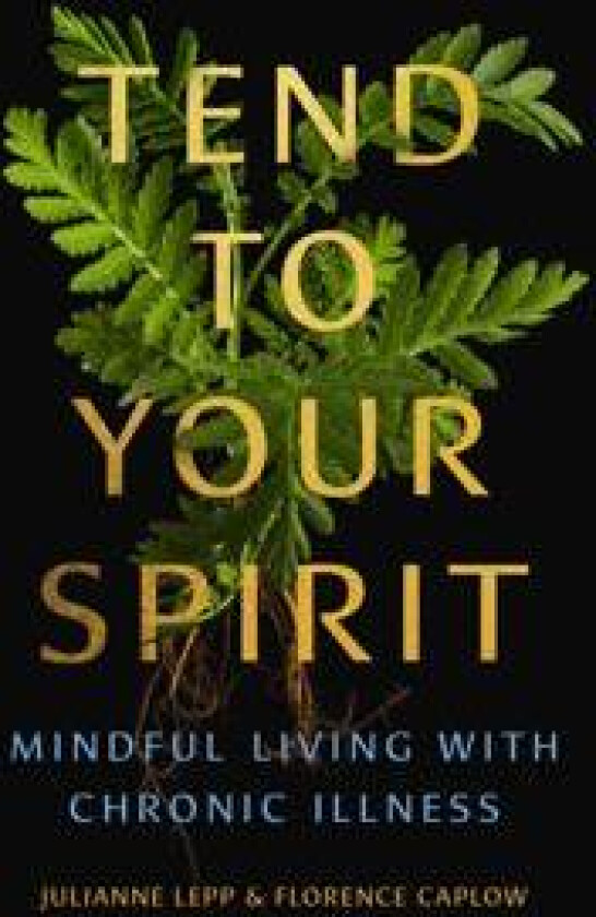 Tend to Your Spirit