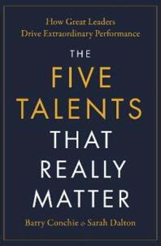 The Five Talents That Really Matter