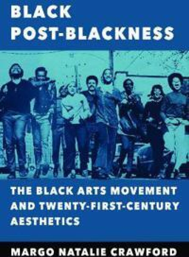 Black Post-Blackness