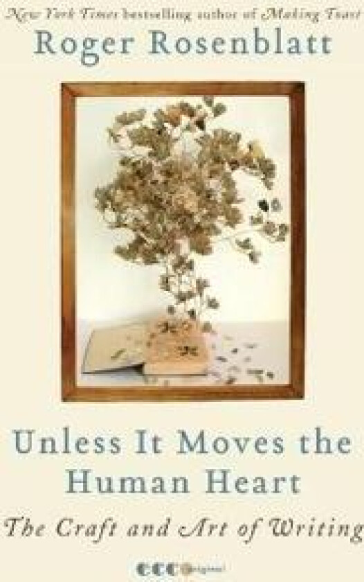 Unless It Moves the Human Heart