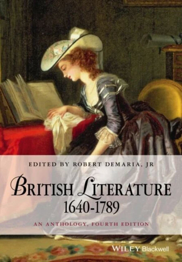 British Literature 1640-1789 av Robert (Vassar College USA) DeMaria