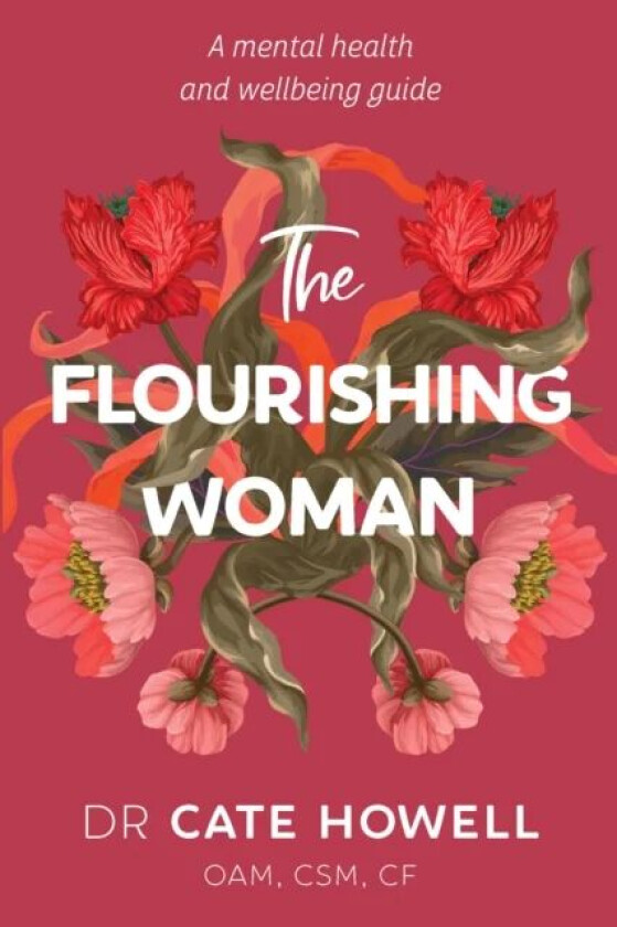 The Flourishing Woman av Cate Howell