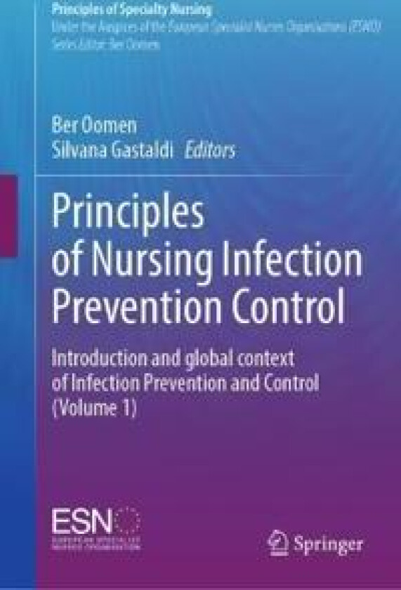 Principles of Nursing Infection Prevention Control