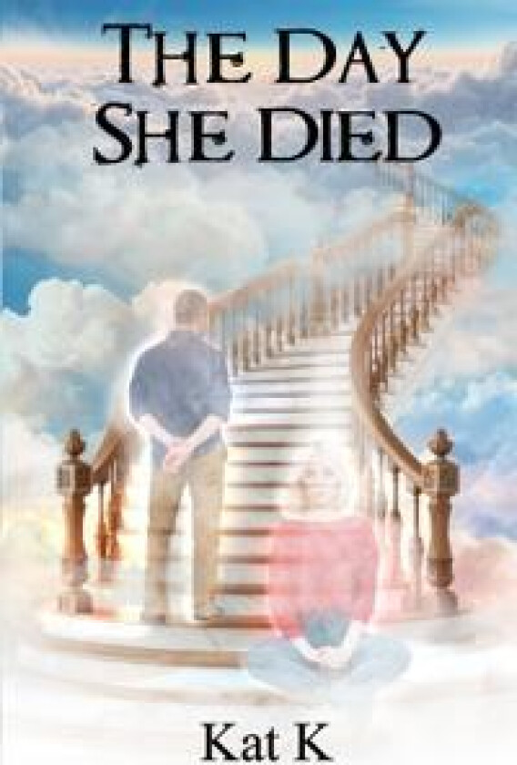 The Day She Died