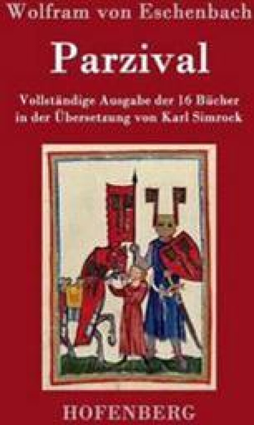 Parzival - Wolfram Von Eschenbach