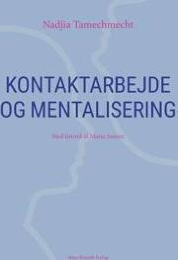 Kontaktarbejde og mentalisering