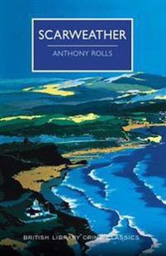 Scarweather - Rolls, Anthony