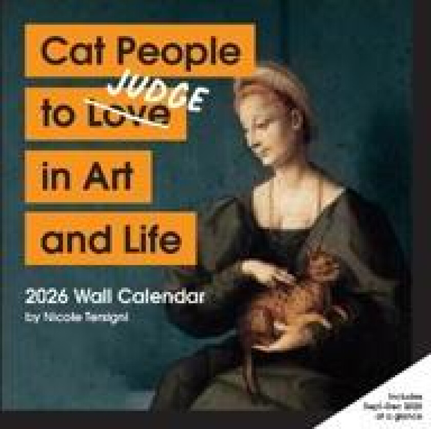 Cat People to Judge in Art and Life 2026 Wall Calendar