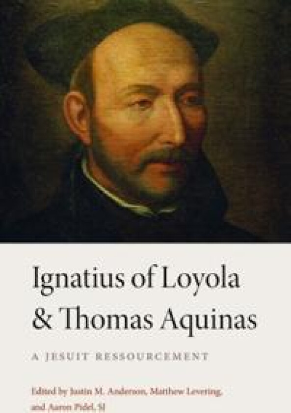 Ignatius of Loyola and Thomas Aquinas