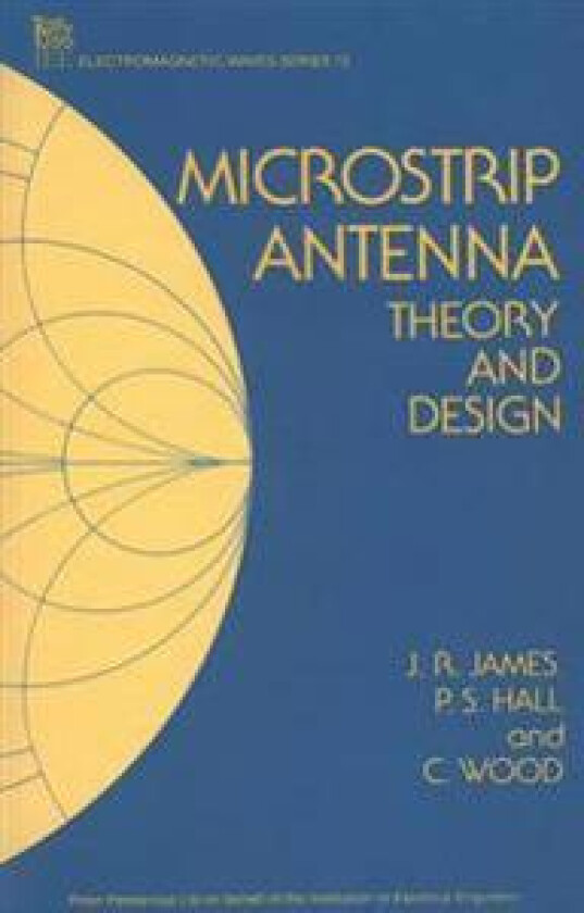 Microstrip Antenna Theory and Design