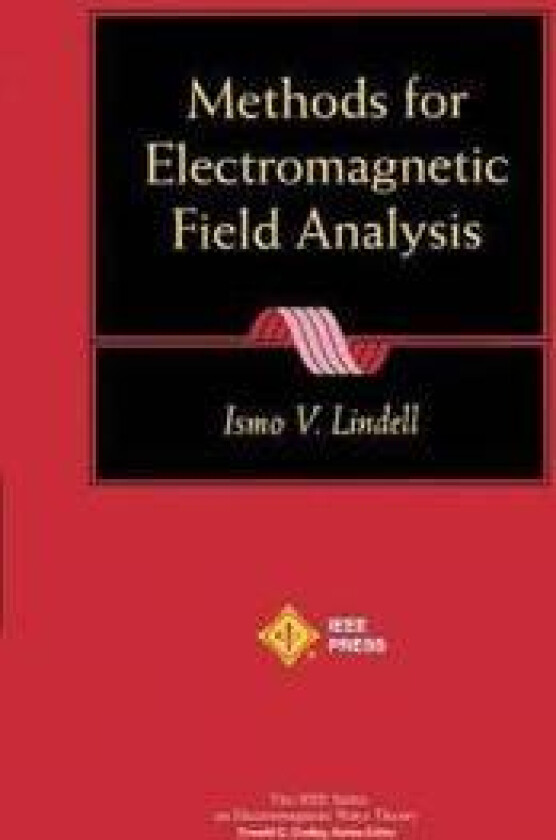 Methods for Electromagnetic Field Analysis