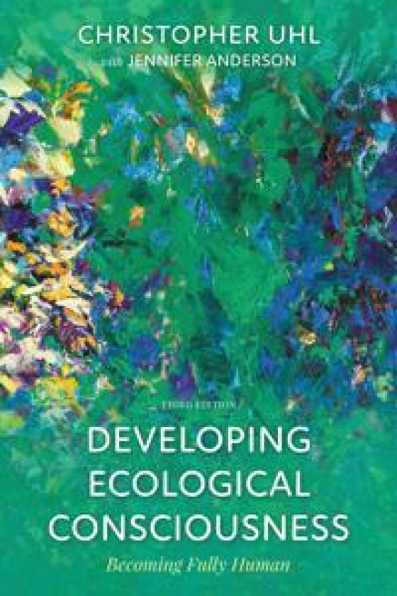 Developing Ecological Consciousness