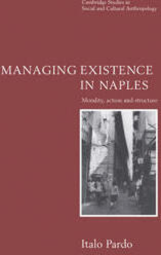 Managing Existence in Naples