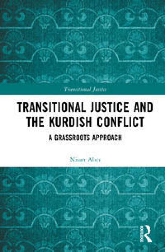 Transitional Justice and the Kurdish Conflict