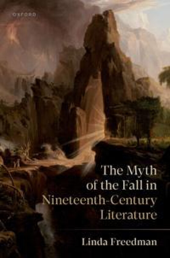 The Myth of the Fall in Nineteenth-Century Literature