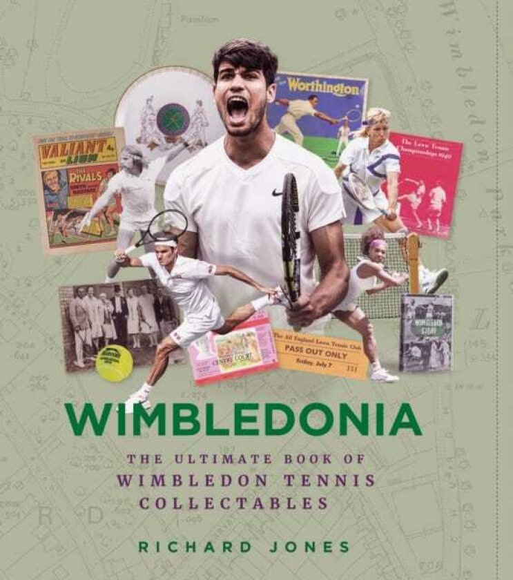 Wimbledonia The Ultimate Book of Wimbledon Tennis Collectables