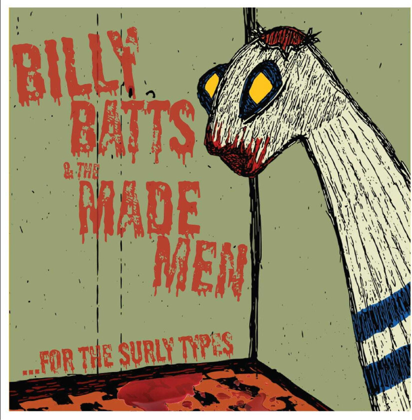 Billy Batts & The Made Men ...For The Surly Types LP/Vinyl