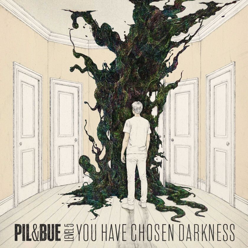 Pil & Bue You Have Chosen Darkness LP/Vinyl