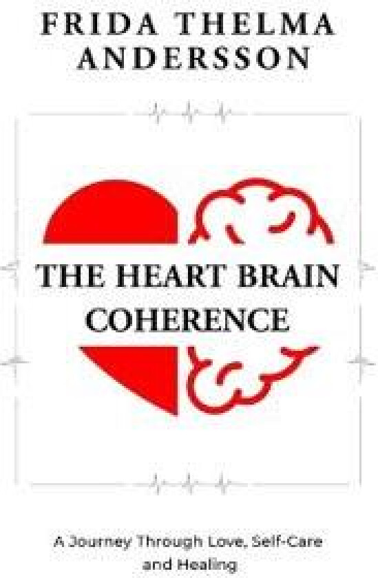 The Heart Brain Coherence