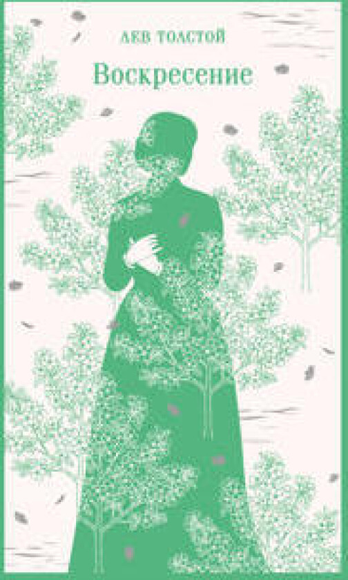 Voskresenie - Tolstoi, Leo
